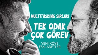 Multi Tasking Sırları | Yeni Köye Eski Adetler | 28.Bölüm