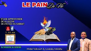 Le Pain de vie (Étude approfondie de la leçon de l'Ecole du Sabbat: 31/01/25)