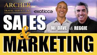 Exoticca Sales & Marketing Lab w/ Dave & Reggie