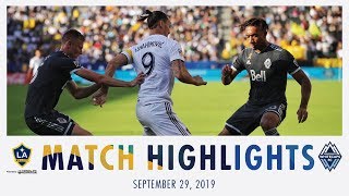 HIGHLIGHTS: LA Galaxy vs. Vancouver Whitecaps FC | September 29, 2019