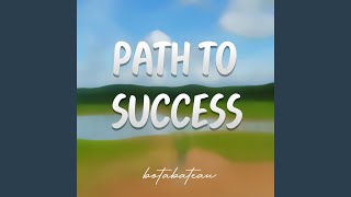Path To Success