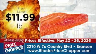 Weekly Ad May 20 - 26 | Rhodes Family Price Chopper | Branson, MO
