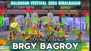 BRGY BAGROY ARENA DANCE BALBAGAN FESTIVAL 2024 BINALBAGAN