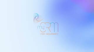 myCRM for Insurance: Empowering your Experience.