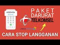 Cara Berhenti Berlangganan Paket Darurat Telkomsel