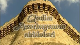 Qədim Azərbaycanın abidələri (sənədli film)