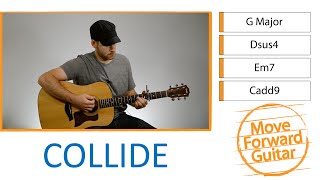 Easy Guitar Songs for Beginners - Collide - Howie Day