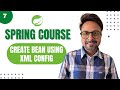 Spring Course - Create Bin Using XML Configuration |  Backend Developer | Full Stack Dev