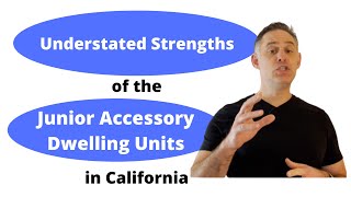 Understated Strengths of the Junior Accessory Dwelling Units in California | Home Guru Lab