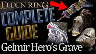 Elden Ring - Gelmir Heros Grave | Complete Guide | All Secrets | Hidden Items | Gameplay #eldenring