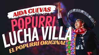 Aída Cuevas - El Popurrí De Lucha Villa -En Vivo - con Mariachi Aztlán