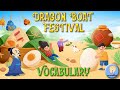 Dragon Boat Festival Vocabulary | Free Flashcards