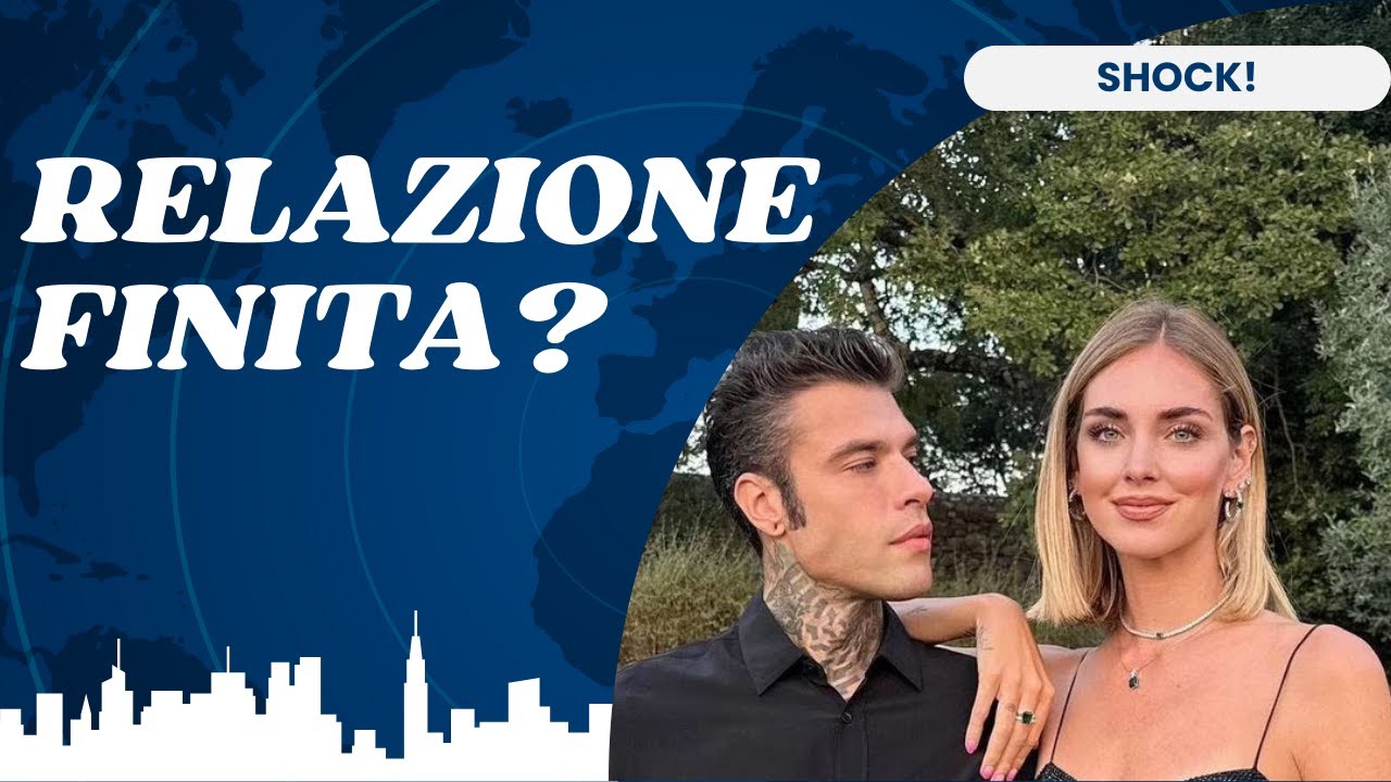 COME STA ANDANDO LA RELAZIONE TRA CHIARA E FEDEZ? - YouTube