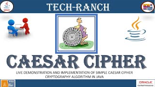 Live Demonstration & implementation of Caesar Cipher Algorithm | Java Coding Exercise | @TechRanch