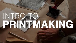 Intro to Printmaking