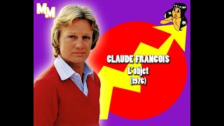 Claude François - L'objet