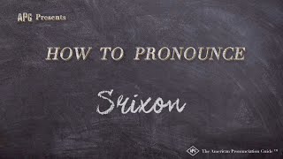 How to Pronounce Srixon (Real Life Examples!)