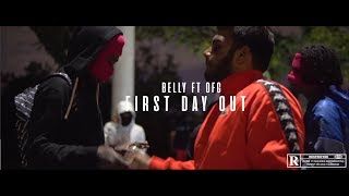 Belly ft OFG - First Day Out [4K] (Official Video) Powered by E.PROD