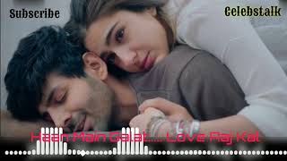 Haan Main Galat Full Song From Love Aaj Kal.Audio Download Link In Description.No Intro-Outro Sound.