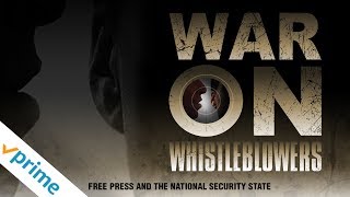 War on Whistleblowers | Trailer | Available Now