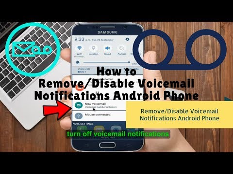 How to Remove/Disable Voicemail Notifications Android Phone How to Remove/Disable Voicemail Notifications Android Phone