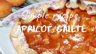 Easy Apricot Galete Recipe: Perfect for Any Occasion