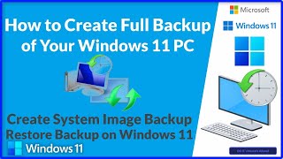 How to Create Full Backup and Restore of Your Windows 11 PC