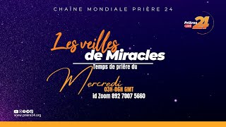 VEILLES DE MIRACLES | Mercredi 19 Juin 2024