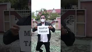 BERANTAS MAFIA TANAH