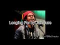 LONGING FOR LYRICS BY JAH CURE