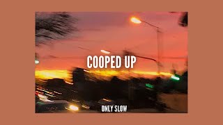 post malone / cooped up / sped up / #spedupsongs
