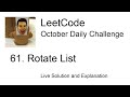 Daily Leetcode #190: Oct 07, 2020 - 61. Rotate List