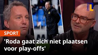 Mannen aan tafel sceptisch over play-off ambities Roda JC | Tafel Voetbal