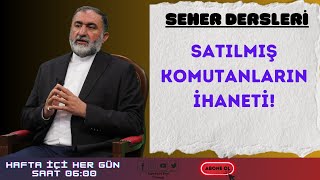 Komutanların İmam Hasan'a (a.s) İhaneti | Mir Kasım ERDEM İle Seher Dersleri