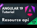 Angular 19 Tutorial | Resource API in Angular | Part 17