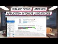 Run and Debug Java Web Application in Tomcat using VS Code in 2025  | Use Community Server Connector