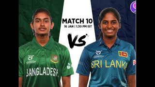 2023 ICC U19 Women's T20 World Cup: Bangladesh vs Srilanka  - Bangladesh U19s Women  win by 10 runs