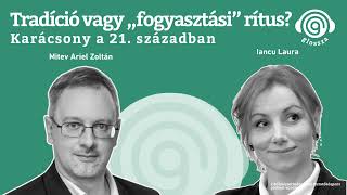 Glossza 62: Tradíció vagy „fogyasztási” rítus? Karácsony a 21. században