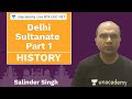 Delhi Sultanate - Part 1 | History | Unacademy Live NTA UGC NET | Salinder Singh