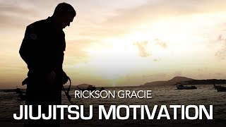 Jiujitsu Motivation Video Feat Rickson Gracie