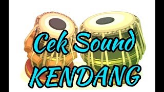 Download Lagu CEK SOUND KENDANG Mantep... MP3 Gratis