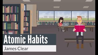 Atomic Habits Summary | James Clear | How to build better habits