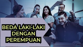 Beda Laki-Laki dengan Perempuan