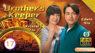 [Eng Sub] | TVB Business Drama | Brother's Keeper 巨輪 17/32 | Ruco Chan Linda Chung | 2013