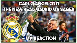 OFFICIAL - Real Madrid appoint Carlo Ancelotti as new manager | Ancelotti leaves Everton - REACTION