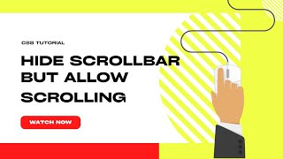 Hide ScrollBar While Allowing Scrolling