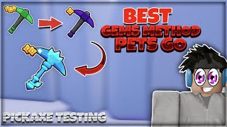 *BEST* GEMS METHOD | PICKAXE TESTING | PETS GO!