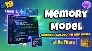 Python Garbage Collector, Heap & Stack Full Breakdown #19 || Python ka Pitara || DeathCode