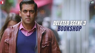 Deleted Scene 3: Ek Tha Tiger | Bookshop | Salman Khan