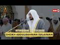 STUNNING RECITATION Heart Touching by Sheikh Abdulrahman Sulaiman | AWAZ